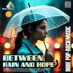VA - Between Rain And Hope