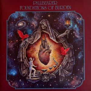 Pallbearer - Foundations Of Burden