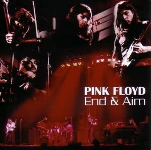 Pink Floyd - End & Aim [Limited Edition]