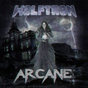 Wolftron - Arcane