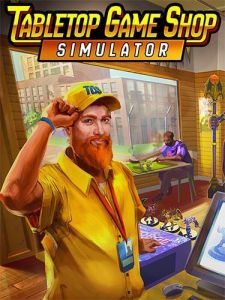Tabletop Game Shop Simulator
