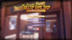 Tabletop Game Shop Simulator