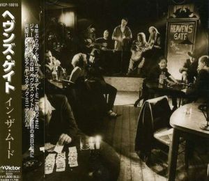 Heavens Gate - In The Mood