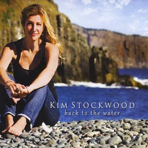 Kim Stockwood - Back to the Water