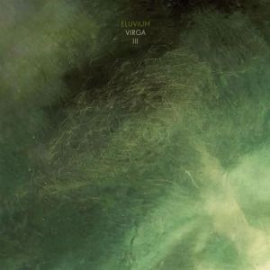 Eluvium - Virga III