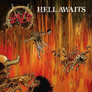 Slayer - Hell Awaits