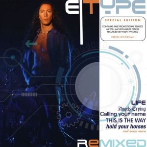 E-Type - Remixed