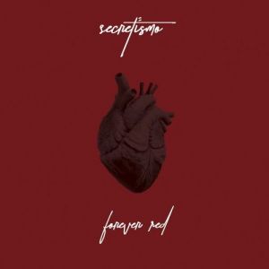 Secretïsmo - Forever red