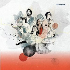 Aka Belle - All Time is Now, Now is All You Have + The Time for Love is Always Now