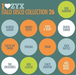 VA - I Love ZYX Italo Disco Collection: Vol.26