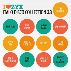 VA - I Love ZYX Italo Disco Collection: Vol.33