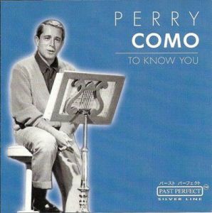 Perry Como - To Know You