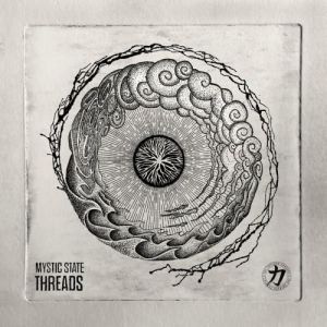 Mystic State - Threads