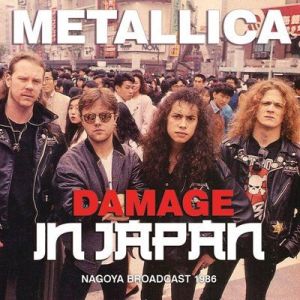 Metallica - Damage In Japan
