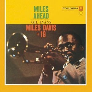 Miles Davis - Miles Ahead [Remastered 2009]