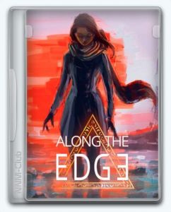 Along the Edge