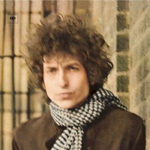 Bob Dylan - Blonde On Blonde [2013 Remastered]