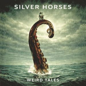 Silver Horses - Weird Tales