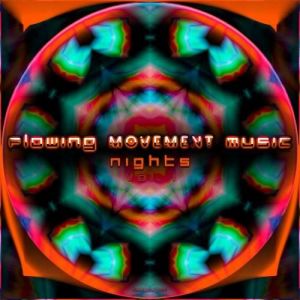 VA - Flowing Movement Music Nights, Vol. 1
