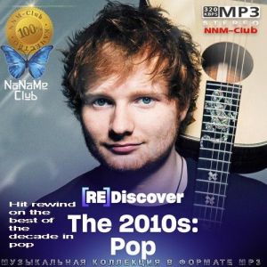 VA - REDISCOVER The 2010s: Pop