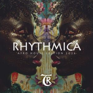 VA - Rhythmica - Afro House Edition 2026 (Tibetania Records)