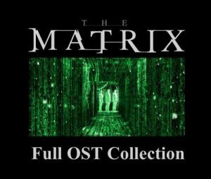  V.A. - The Matrix (Full OST Collection)