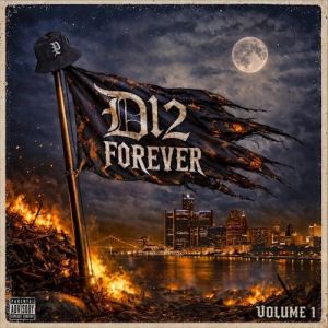D12 - D12 Forever [Vol. 1]
