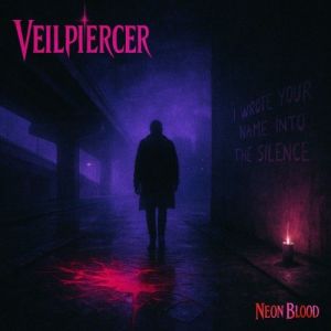 Veilpiercer - Neon Blood