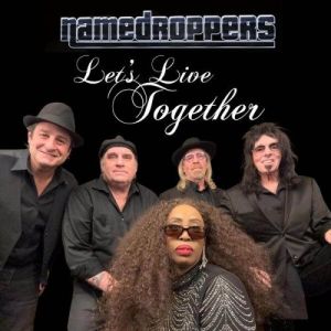 The Name Droppers - Let's Live Together