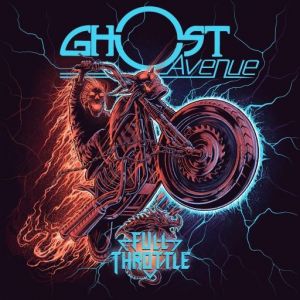 Ghost Avenue - Full Throttle