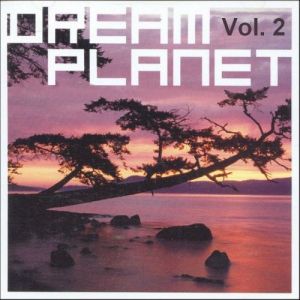 VA - Dream Planet, Vol. 2
