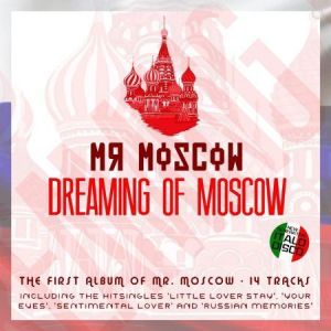 Mr. Moscow - Collection (2 Albums)