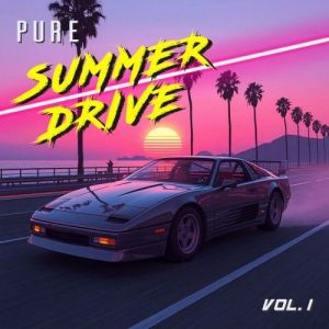 VA - Pure Summer Drive, Vol. 1