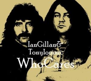 Ian Gillan & Tony Iommi - WhoCares
