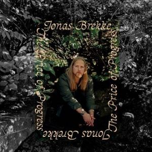 Jonas Brekke - The Price of Progress
