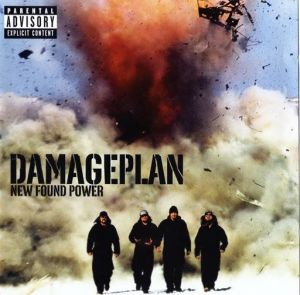Damageplan - New Found Power