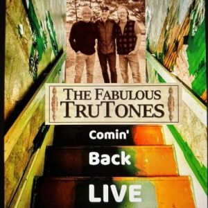 The Fabulous Trutones - Comin' Back Live