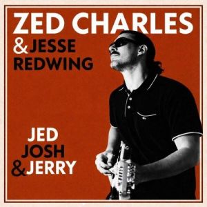 Zed Charles - Jed Josh & Jerry