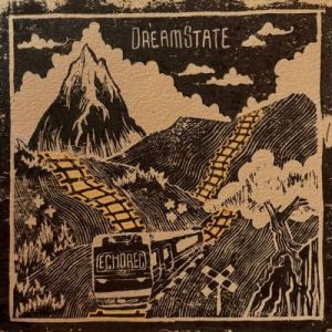 Echorec - Dreamstate