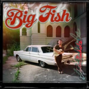 Tyler Nichols - Big Fish