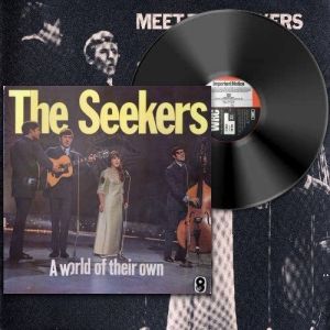  The Seekers - A World Of Their Own