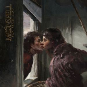 Moonspell - Far From God