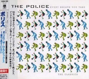 The Police - Every Breath You Take - The Classics [Japanese Edition]