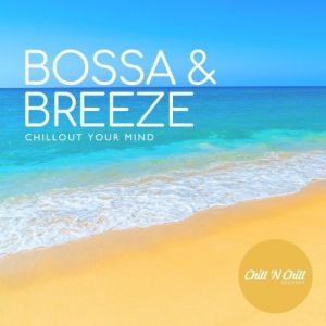 VA - Bossa & Breeze: Chillout Your Mind