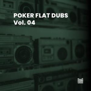 VA - Poker Flat Dubs, Vol. 04
