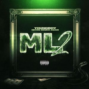 YoungBoy Never Broke Again - ML2