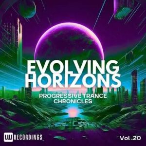 VA - Evolving Horizons: Progressive Trance Chronicles, Vol. 20