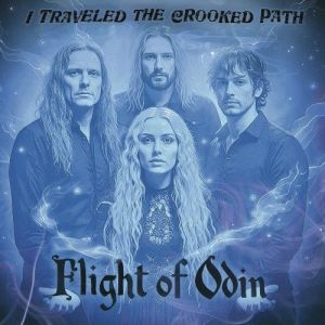 Flight Of Odin - I Traveled The Crooked Path