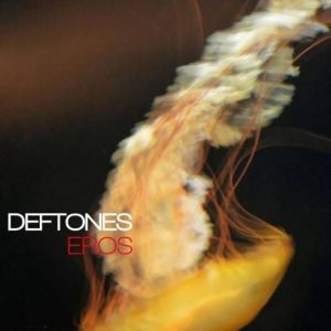 Deftones - EROS