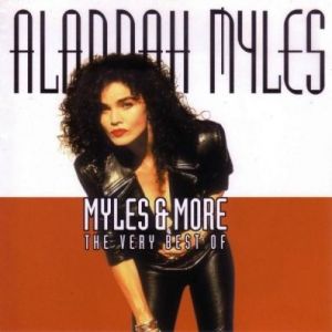 Alannah Myles - The Very Best Of Alannah Myles